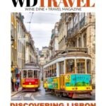 Wine Dine & Travel Magazine Lisbon Edition
